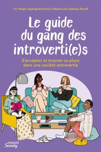 Le guide du gang des introverti(e)s de Liv Vesper