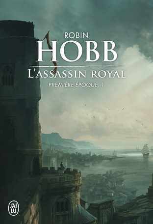 L'Assassin royal de Robin Hobb - Première époque - Intégrale 1