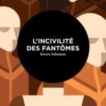 L'incivilité des fantômes de Rivers Solomon